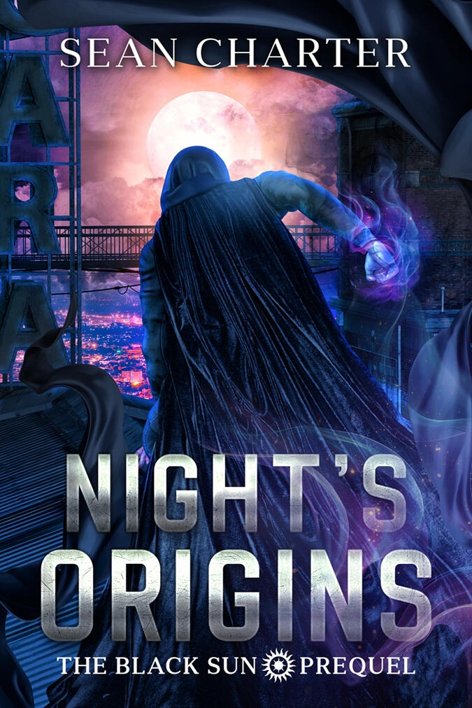 Night's Origins - The Black Sun Supervillain Saga Prequel